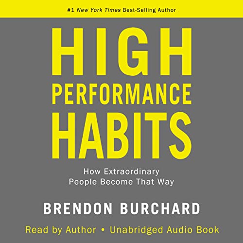 High Performance Habits: How Extraordinary People Become That Way book cover